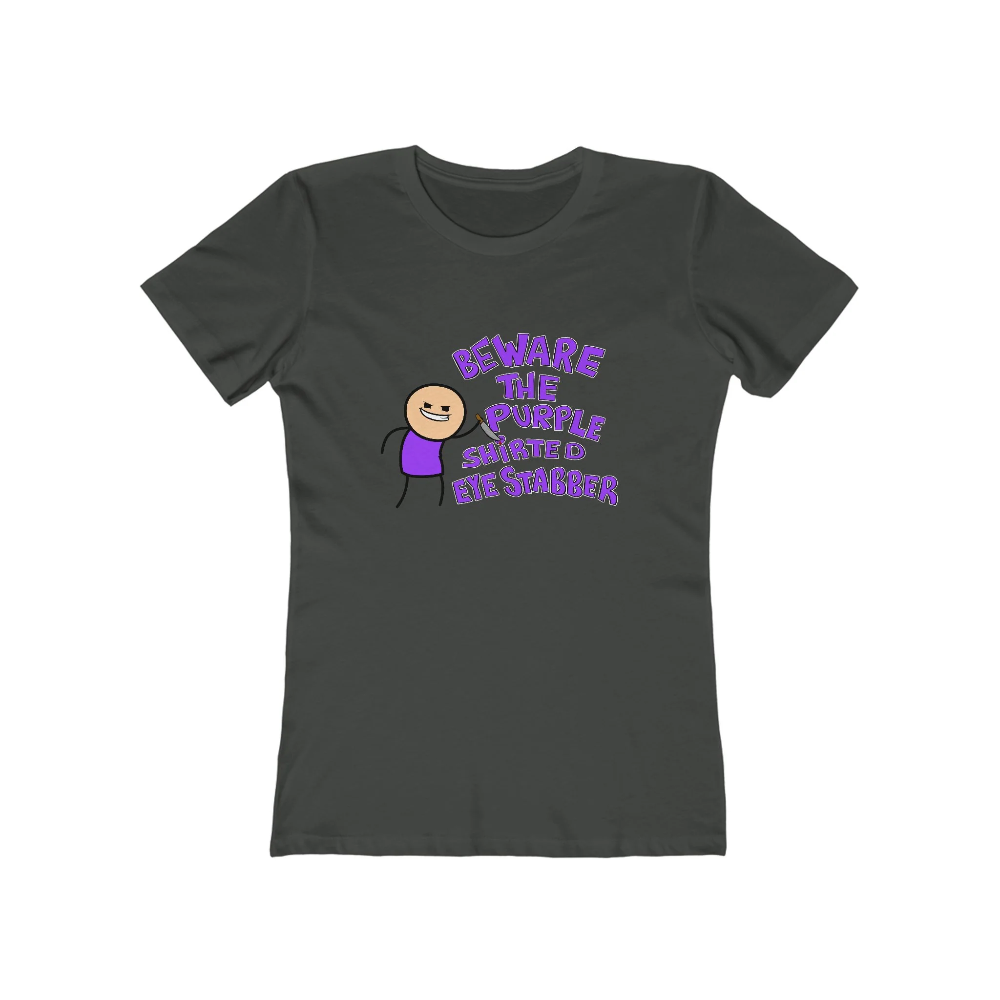 Beware the Purple Shirted Eye Stabber - Women's Shirt - Image 3