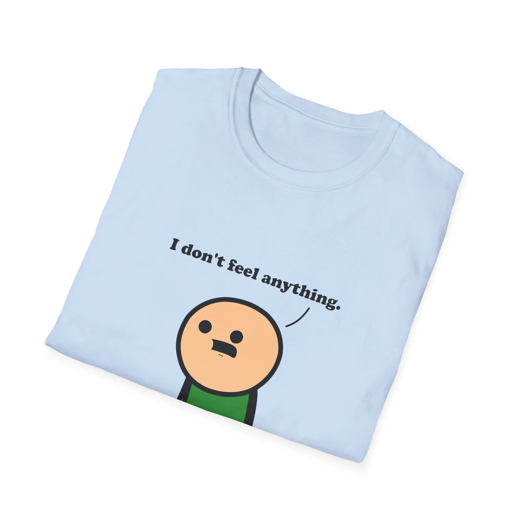 I Don't Feel Anything - Joking Hazard Card shirt - Image 12